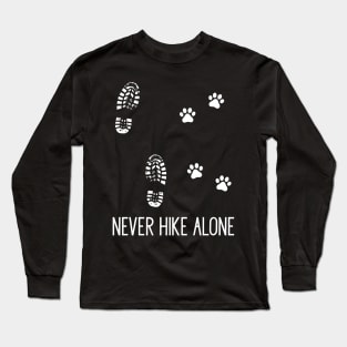 Never Hike Alone Long Sleeve T-Shirt